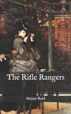 The Rifle Rangers B08QW7Z7SJ Book Cover