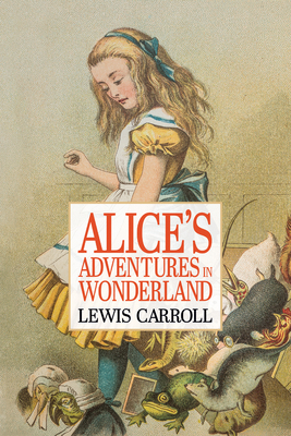 Alice's Adventures in Wonderland 1722503947 Book Cover