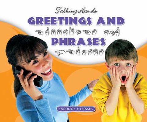 Greetings and Phrases/Saludos Y Frases [Sign_language] 1592966829 Book Cover