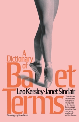 Dictionary of Ballet Terms 0306800942 Book Cover