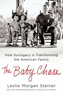 The Baby Chase: How Surrogacy Is Transforming t... 125000294X Book Cover