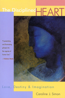 The Disciplined Heart 0802842062 Book Cover