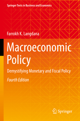 Macroeconomic Policy: Demystifying Monetary and... 3030920607 Book Cover