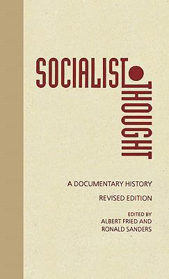 Socialist Thought: A Documentary History 0231082649 Book Cover