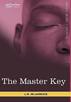 The Master Key: The Art of Mental Discipline 1616403713 Book Cover