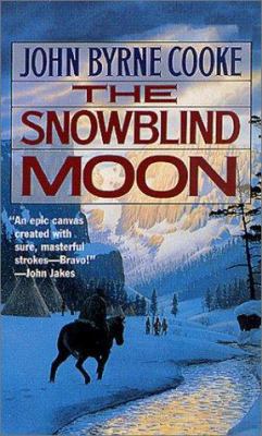 The Snowblind Moon 0812524616 Book Cover