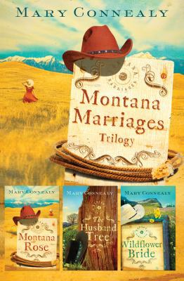 Montana Marriages Trilogy 1616262214 Book Cover