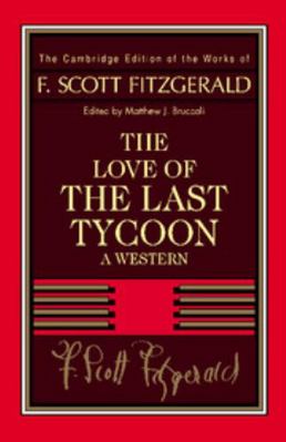 Fitzgerald: The Love of the Last Tycoon: A Western 1107638372 Book Cover