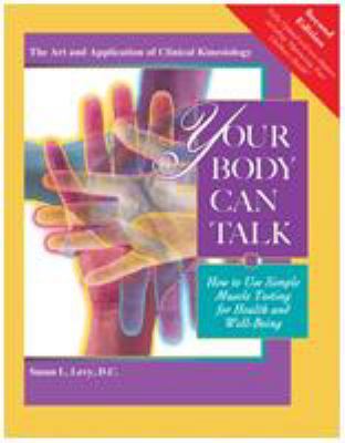 Your Body Can Talk: How to Use Simple Muscle Te... 1935826360 Book Cover