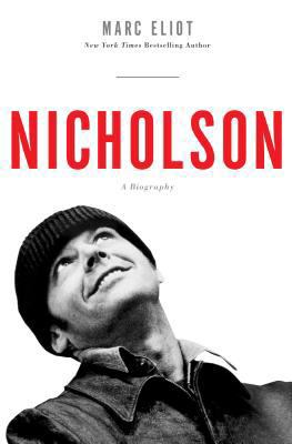 Nicholson: A Biography [Large Print] 1410463656 Book Cover