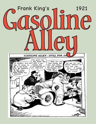 Gasoline Alley 1921: Cartoon Comic Strips 1537700413 Book Cover