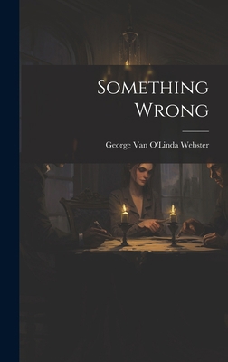 Something Wrong 1019890541 Book Cover