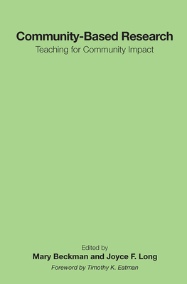 Community-Based Research: Teaching for Communit... 1620363550 Book Cover