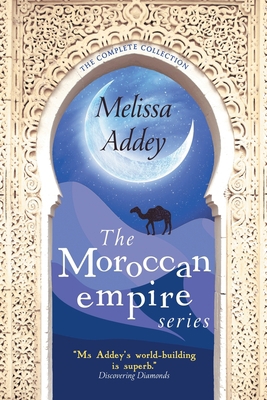 The Moroccan Empire Series 1910940747 Book Cover