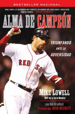 Alma de Campeon: Triunfando Ante la Adversidad ... [Spanish] 0451226488 Book Cover