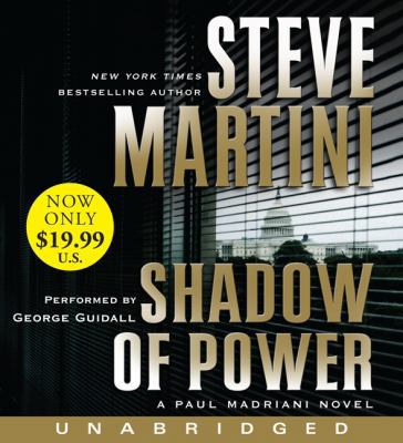 Shadow of Power Low Price: A Paul Madriani Novel 0062081047 Book Cover