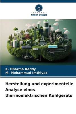 Herstellung und experimentelle Analyse eines th... [German] 6207770579 Book Cover