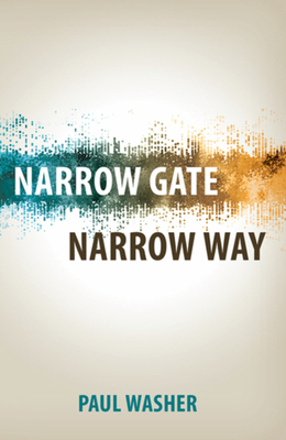 Narrow Gate Narrow Way 1601786298 Book Cover