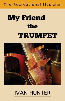 Paperback My Friend the TRUMPET Book