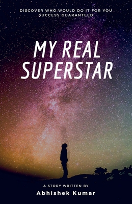 My Real Superstar B0DZL9Z33V Book Cover