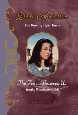 The Fences Between Us (Dear America) 0545224187 Book Cover