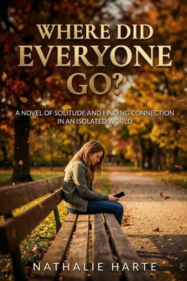 Where Did Everyone Go? B0GZMMDFVG Book Cover