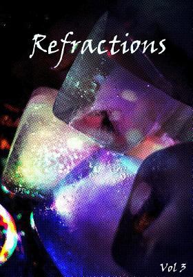 Refractions Vol. 3 1523827394 Book Cover