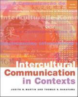 Intercultural Communication in Contexts 0071216197 Book Cover