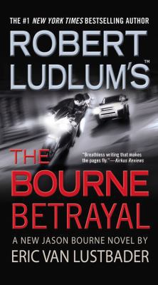 Robert Ludlum's (Tm) the Bourne Betrayal B007CIPUMQ Book Cover