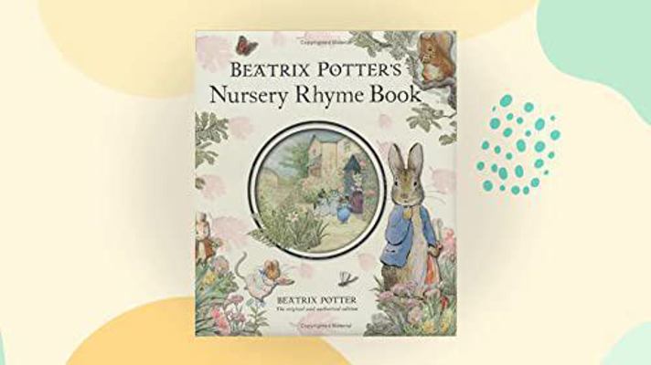 Beatrix Potter's Nursery Rhyme Book 0723232547 Book Cover