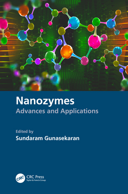 Nanozymes: Advances and Applications 0367619083 Book Cover