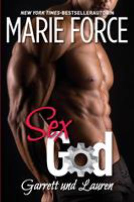 Sex God - Garrett und Lauren [German] 1946136581 Book Cover