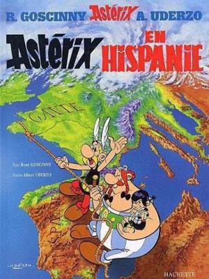 Astérix - Astérix en hispanie - n°14 (Asterix, ... [French] 2012101461 Book Cover