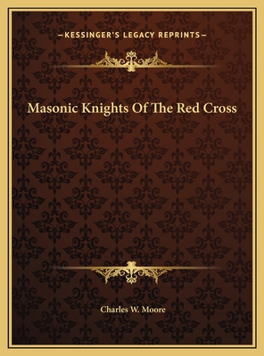 Masonic Knights Of The Red Cross 1169399398 Book Cover
