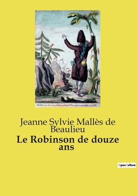 Le Robinson de douze ans [French]            Book Cover