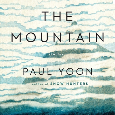 The Mountain: Stories 1665143827 Book Cover