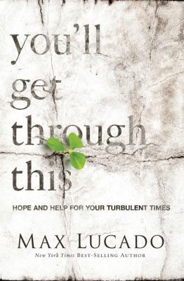 You'll Get Through This: Hope and Help for Your... [Large Print] 1594155399 Book Cover