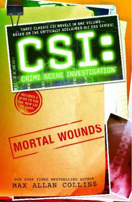 Mortal Wounds [With Demo CD for New Csi PC Game] 1416559078 Book Cover