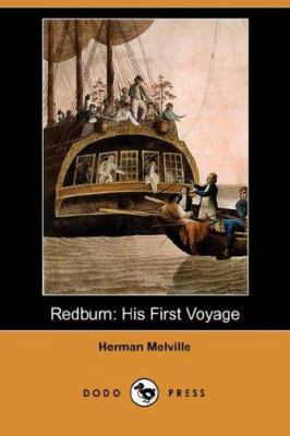 Redburn: His First Voyage (Dodo Press) 1406557145 Book Cover