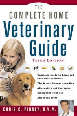 The Complete Home Veterinary Guide
