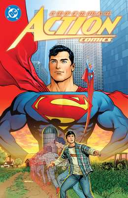 Superman: Action Comics Vol. 1: Boy of Steel 1799505235 Book Cover