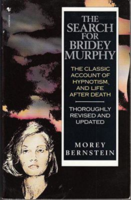 The Search for Bridey Murphy 0553400363 Book Cover