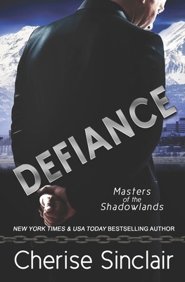 Defiance: a Masters of the Shadowlands novella 1947219111 Book Cover