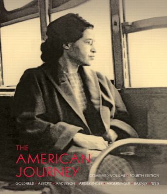 The American Journey, Combined Volume: A Histor... 0132217384 Book Cover