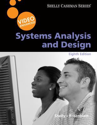 Systems Analysis and Design, Video Enhanced (Sh... 0538474432 Book Cover