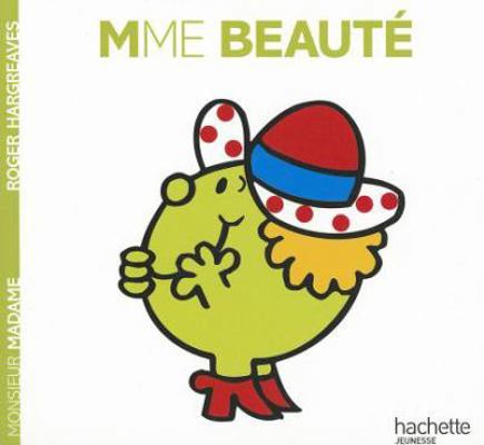Madame Beaute [French] 2012248349 Book Cover