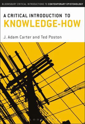 A Critical Introduction to Knowledge-How 147250710X Book Cover