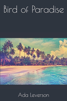 Bird of Paradise 1694475360 Book Cover