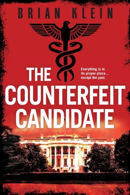 The Counterfeit Candidate 1953789471 Book Cover