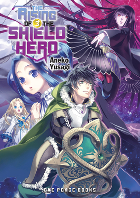 The Rising of the Shield Hero Volume 3: Light N... 1935548662 Book Cover